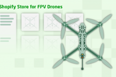 Shopify Store for FPV Drones